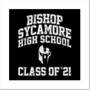 Bishop Sycamore High School Class of 21 Posters and Art